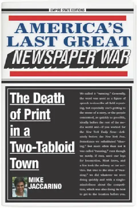 Cover of America's Last Great Newspaper War