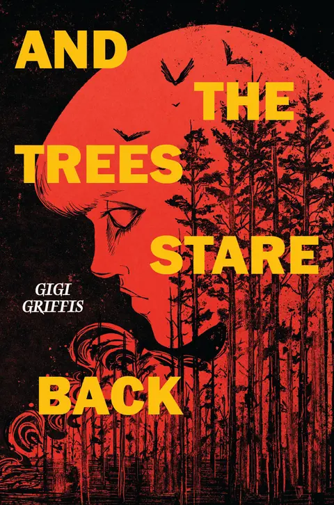 Cover of And the Trees Stare Back