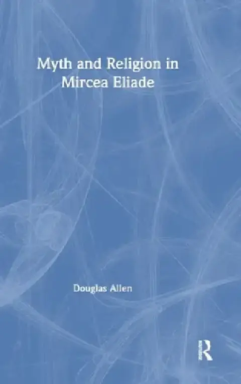 Cover of Myth and Religion in Mircea Eliade