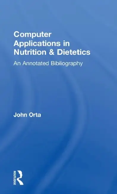 Cover of Computer Applications in Nutrition & Dietetics