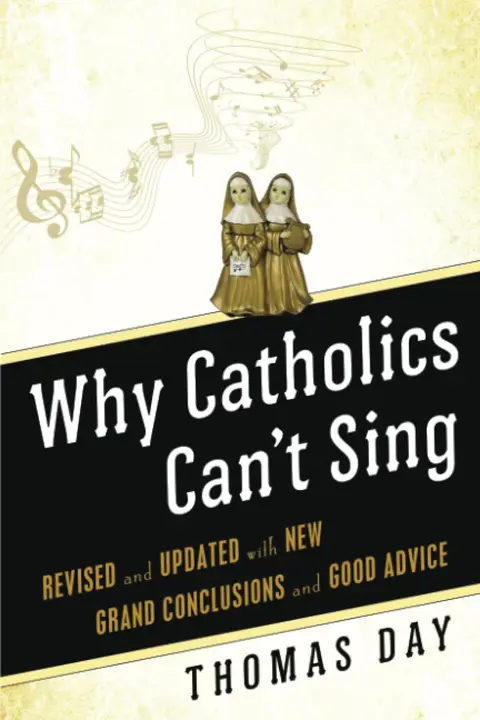 Cover of Why Catholics Can't Sing
