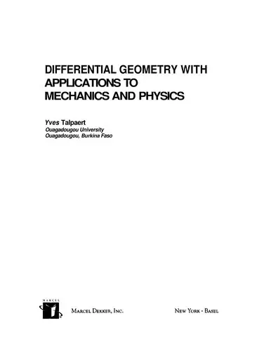 Cover of Differential Geometry with Applications to Mechanics and Physics