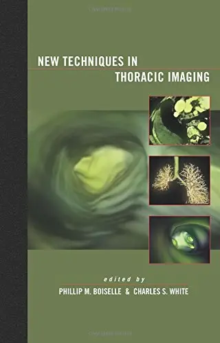 Cover of New Techniques in Thoracic Imaging