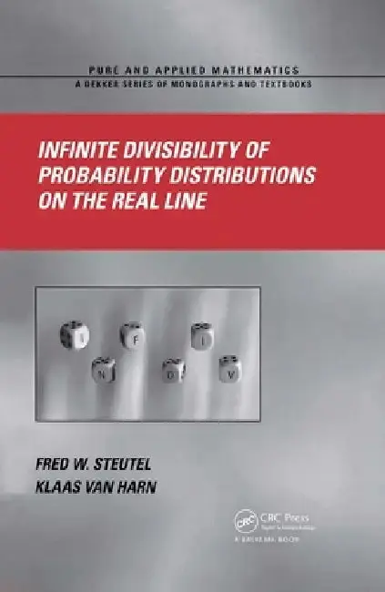 Cover of Infinite Divisibility of Probability Distributions on the Real Line