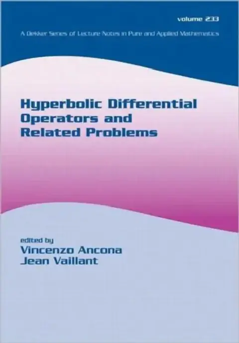 Cover of Hyperbolic Differential Operators and Related Problems