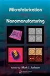 Cover of Microfabrication and Nanomanufacturing