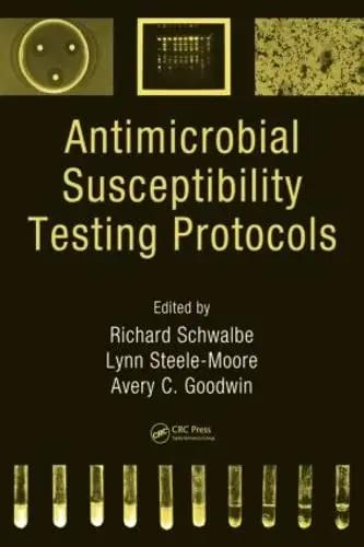 Cover of Antimicrobial Susceptibility Testing Protocols