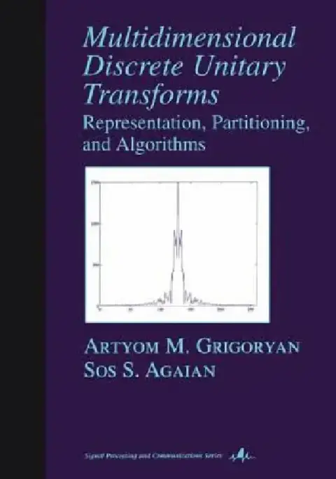 Cover of Multidimensional Discrete Unitary Transforms