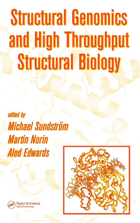 Cover of Structural Genomics and High Thoughput Structural Biology