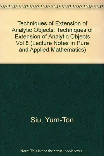 Cover of Techniques of Extension of Analytic Objects