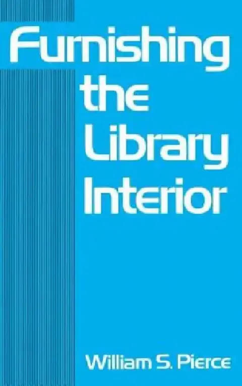 Cover of Furnishing the Library Interior