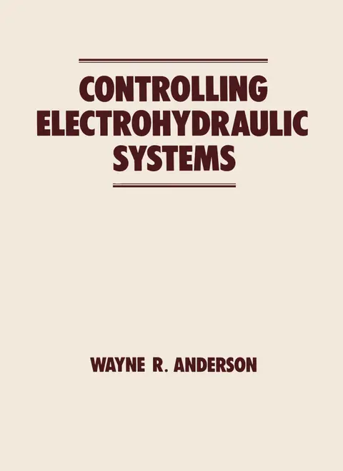 Cover of Controlling Electrohydraulic Systems
