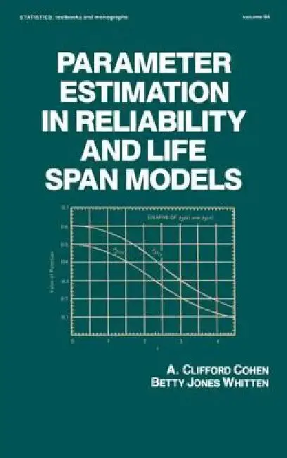 Cover of Parameter Estimation in Reliability and Life Span Models