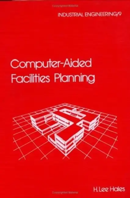 Cover of Computer-Aided Facilities Planning