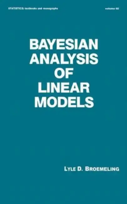 Cover of Bayesian Analysis of Linear Models