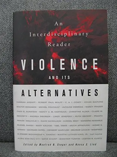 Cover of Violence and Its Alternatives