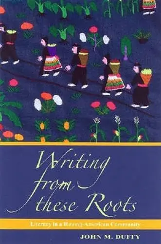 Cover of Writing from These Roots