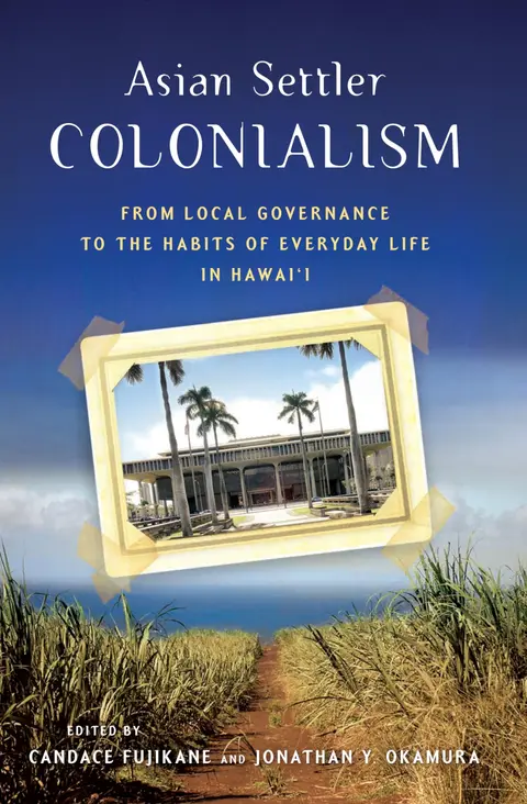 Cover of Asian Settler Colonialism