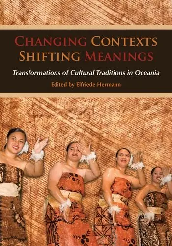 Cover of Changing Contexts, Shifting Meanings
