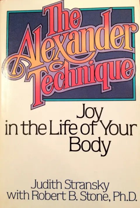 Cover of The Alexander Technique