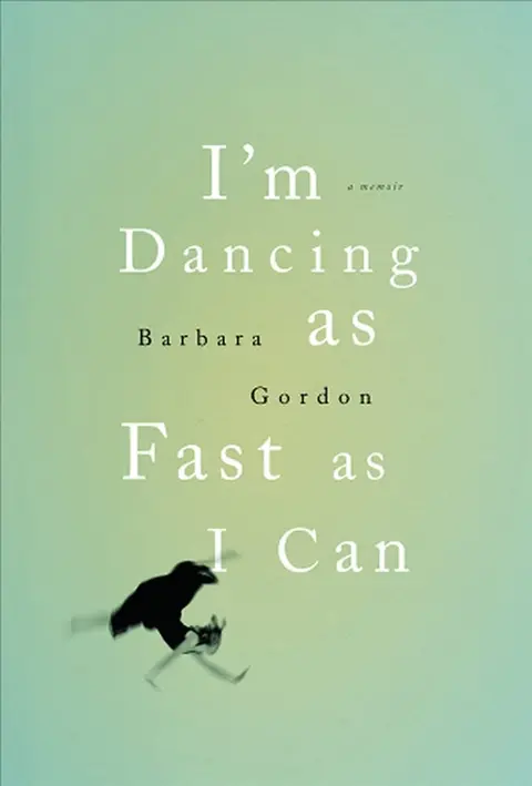 Cover of I'm Dancing as Fast as I Can