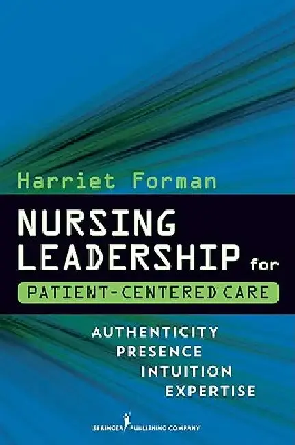 Cover of Nursing Leadership for Patient-Centered Care