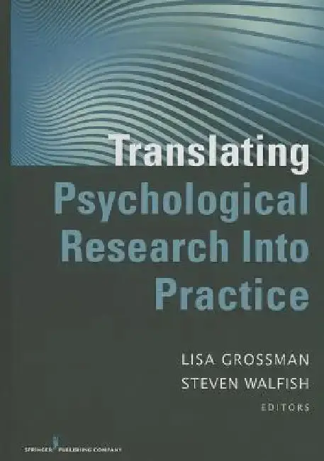 Cover of Translating Psychological Research Into Practice
