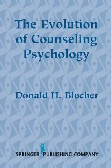 Cover of The Evolution of Counseling Psychology