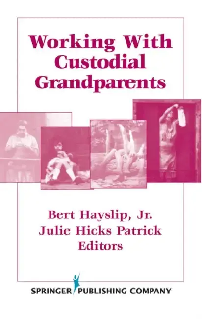 Cover of Working With Custodial Grandparents