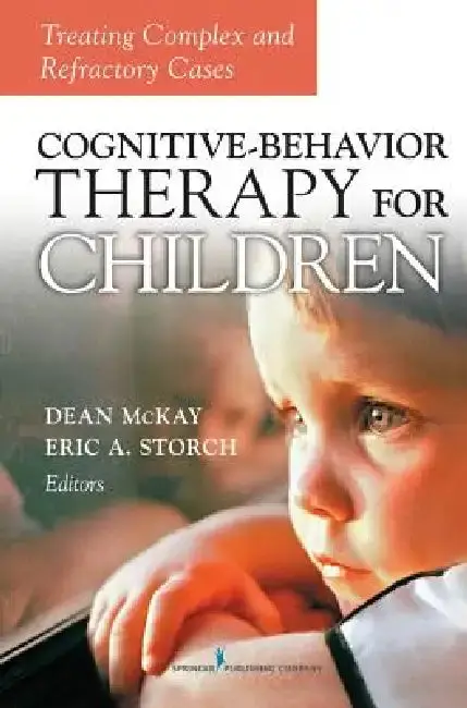 Cover of Cognitive Behavior Therapy for Children