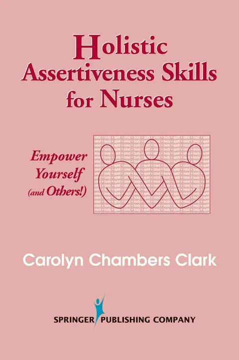 Cover of Holistic Assertiveness Skills for Nurses