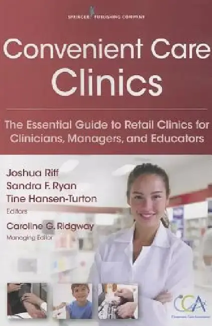 Cover of Convenient Care Clinics