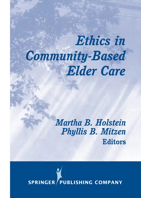 Cover of Ethics in Community-based Elder Care
