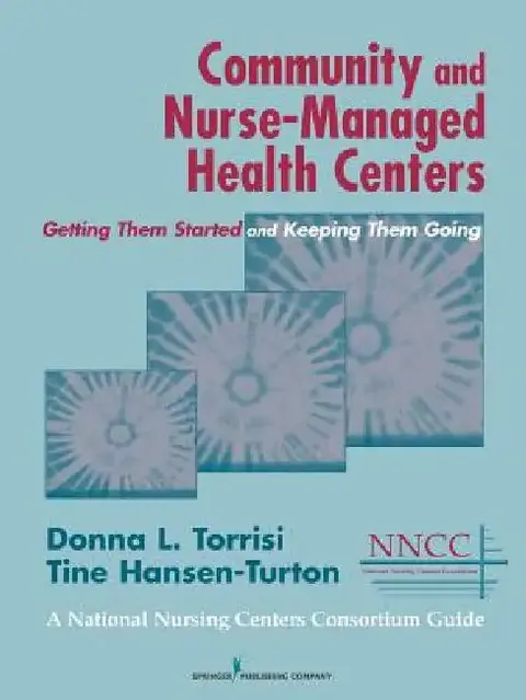 Cover of Community and Nurse-Managed Health Centers