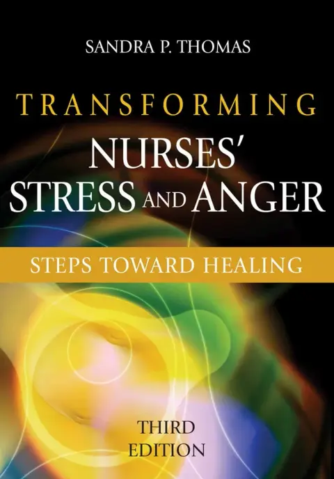 Cover of Transforming Nurses' Stress and Anger