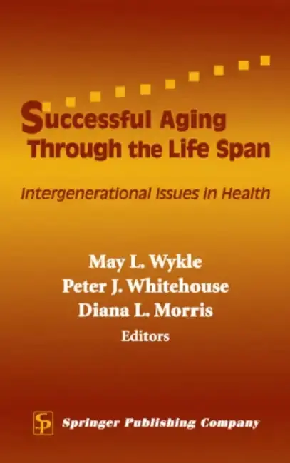 Cover of Successful Aging Through the Life Span