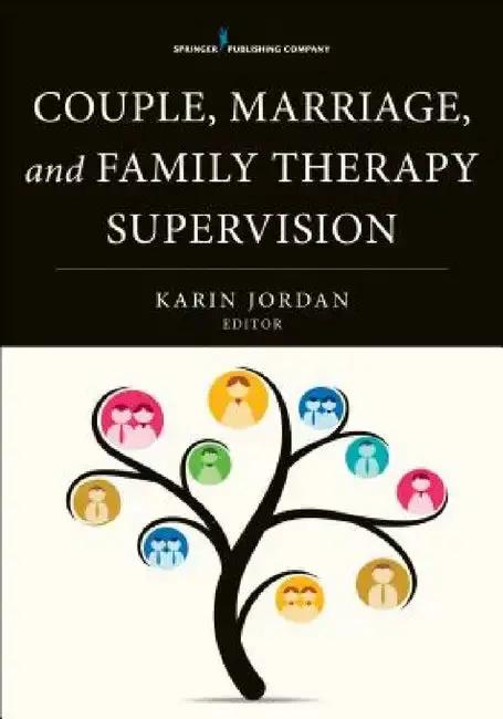 Cover of Couple, Marriage, and Family Therapy Supervision