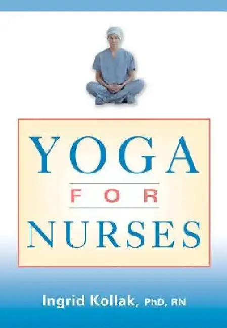 Cover of Yoga for Nurses