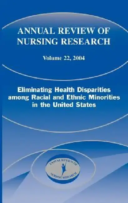 Cover of Annual Review of Nursing Research, Volume 22, 2004