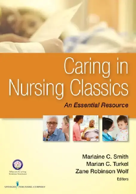 Cover of Caring in Nursing Classics