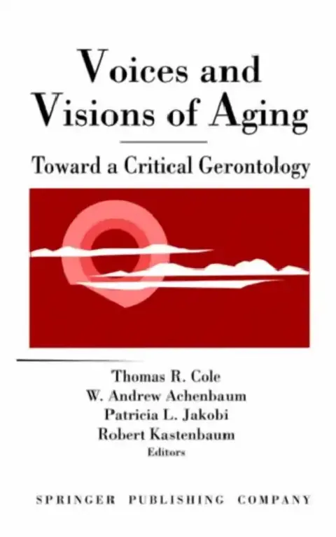 Cover of Voices and Visions of Aging