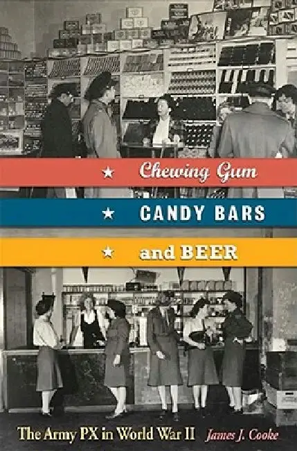 Cover of Chewing Gum, Candy Bars, and Beer