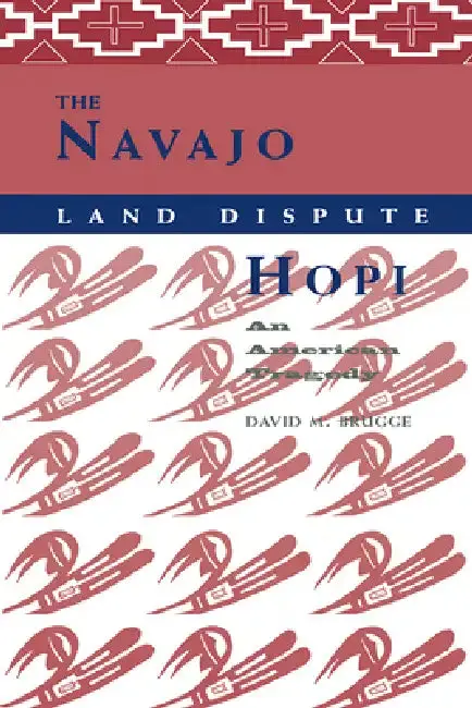 Cover of The Navajo-Hopi Land Dispute