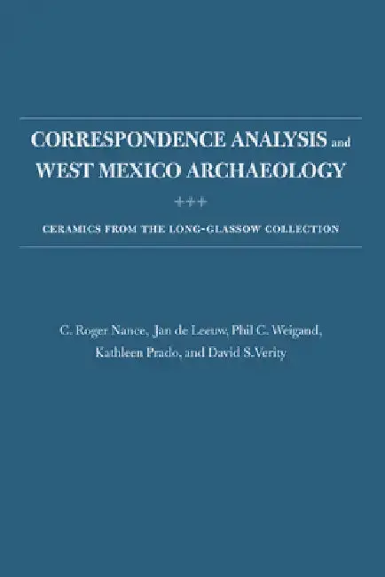 Cover of Correspondence Analysis and West Mexico Archaeology