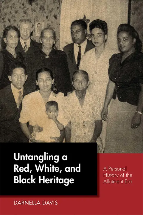 Cover of Untangling a Red, White, and Black Heritage