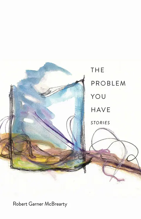 Cover of The Problem You Have