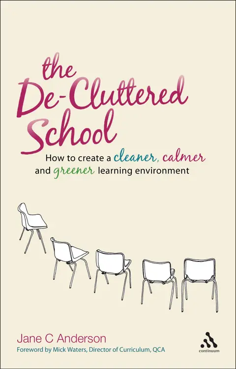 Cover of The De-Cluttered School