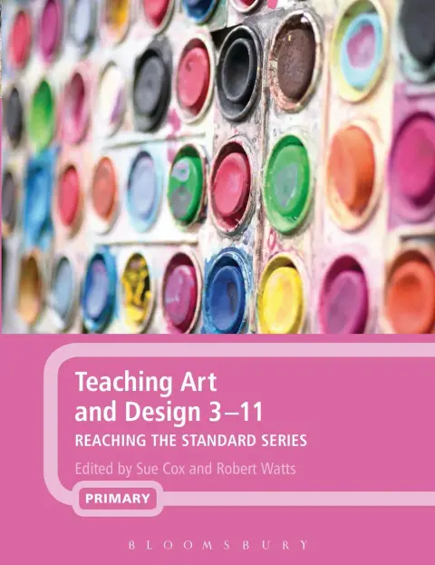 Cover of Teaching Art and Design 3-11