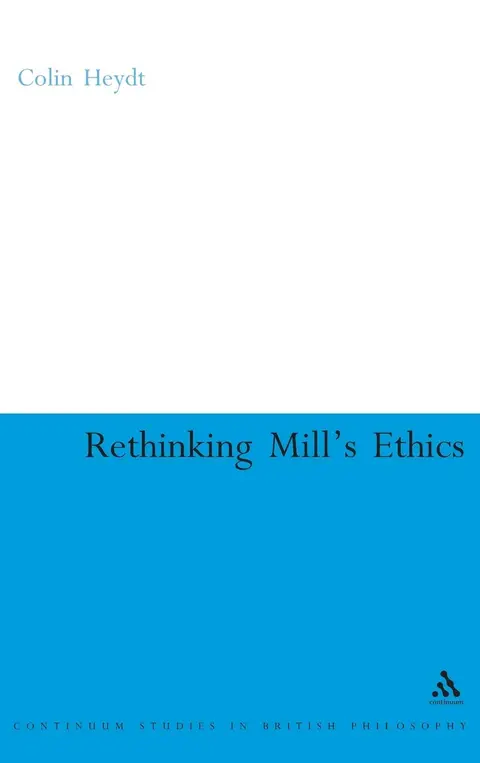 Cover of Rethinking Mill's Ethics