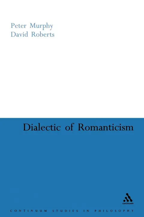Cover of Dialectic of Romanticism